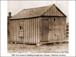 Norman - First business building brought in, 1889 